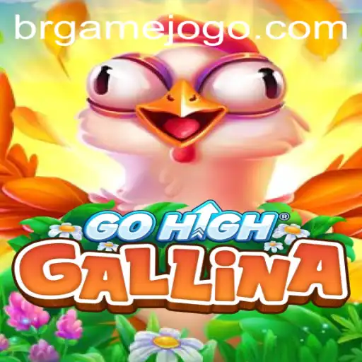 Explorando o Mundo do Jogo GoHighGallina: Uma Nova Sensação Brgame