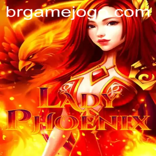 Descubra o Jogo LadyPhoenix: Um Mergulho no Universo Brgame
