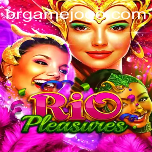 Descubra o Mundo Fascinante de RioPleasures: Sua Nova Aventura Brgame