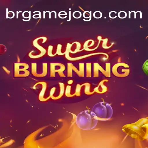 Descubra o Universo Emocionante de SuperBurningWins